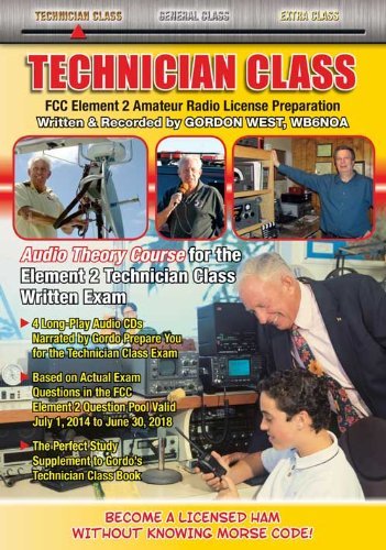 By Gordon West Technician Class 2014-2018 Audio Theory Course (8th Edition): unknown author ...