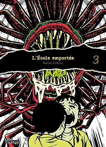 L'école emportée — Tome 3