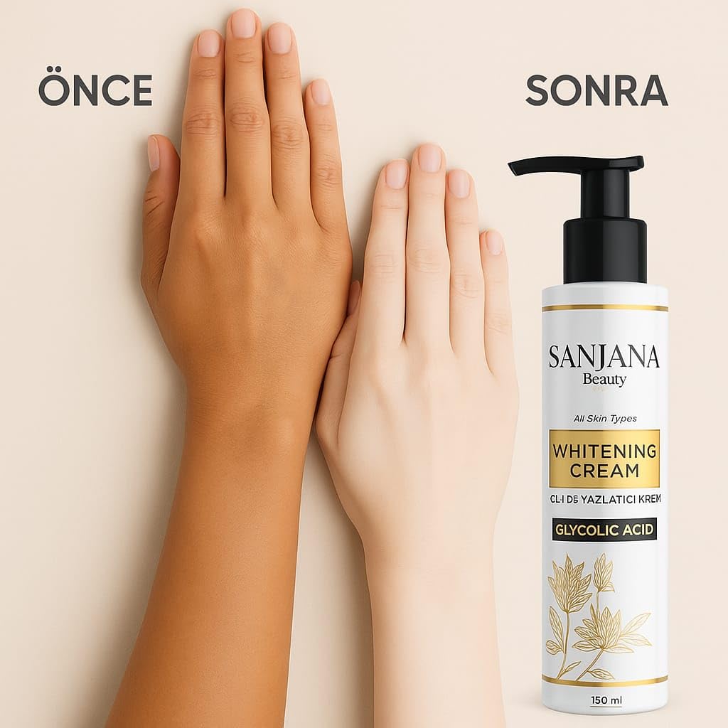 Sanjana Beauty Cilt Beyazlatıcı Krem,Glikolik Asitli Beyazlatıcı Krem,Tüm Cilt Tiplerine Uygun 125 ml