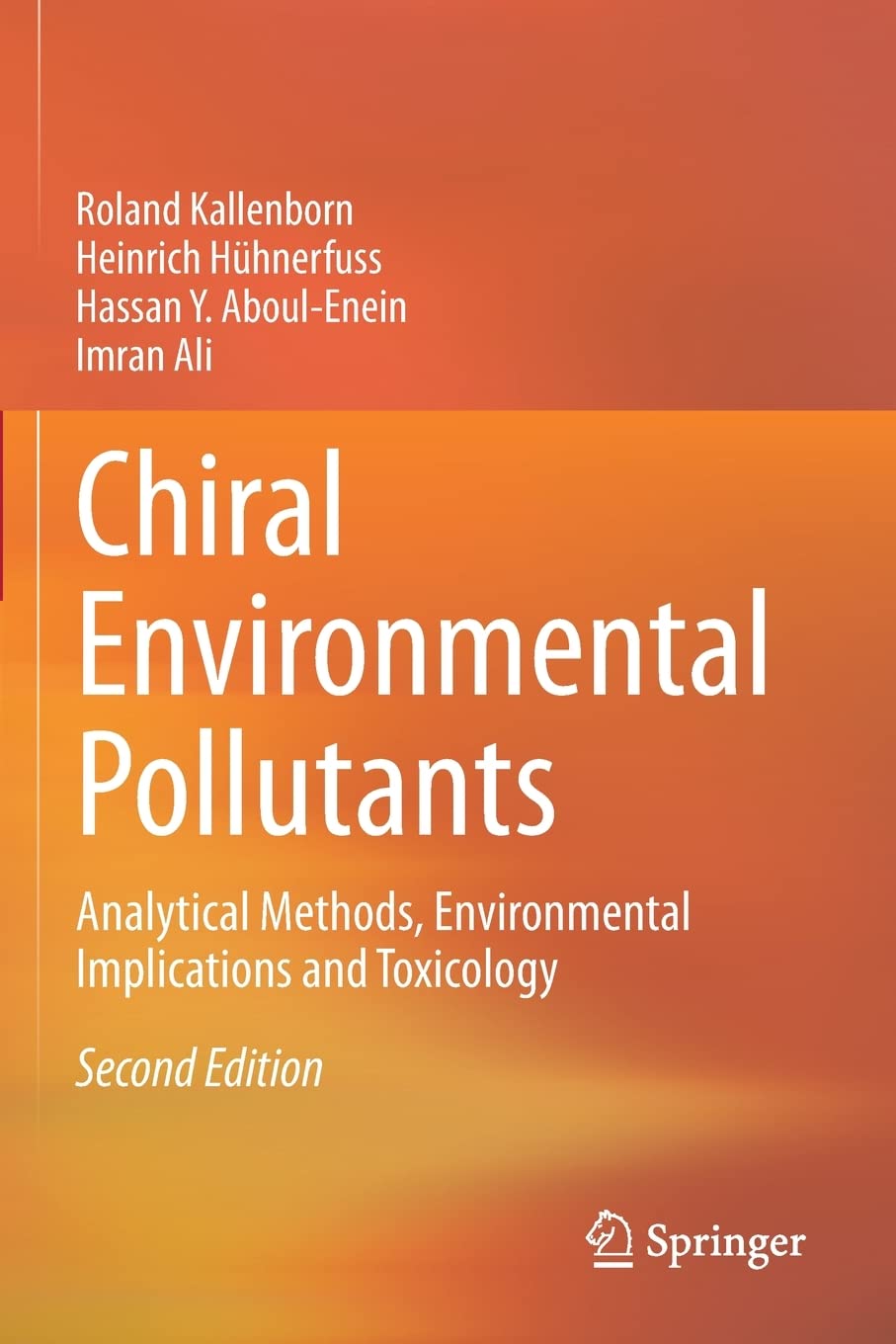 Chiral Environmental Pollutants: Analytical Methods, Environmental Implications and