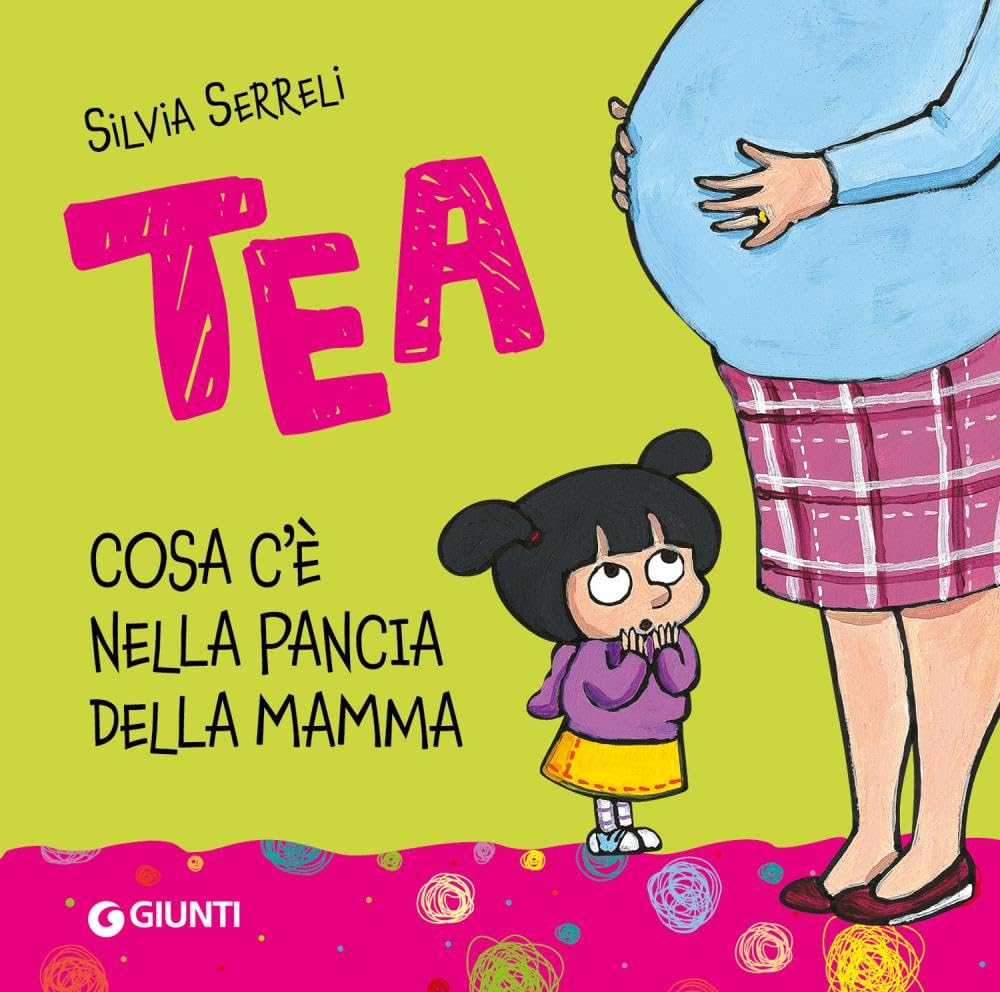 Cosa c'è nella pancia della mamma? (Tea)