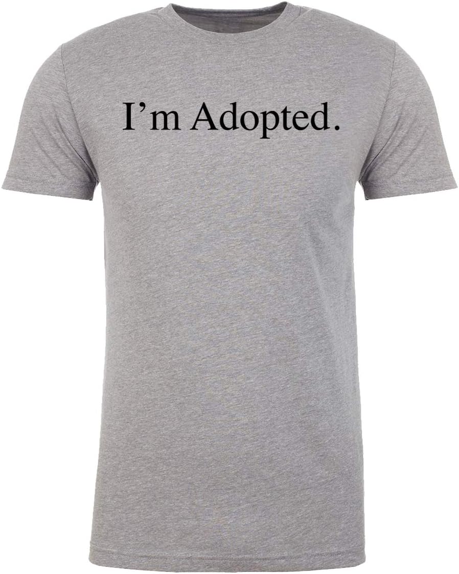 I'm Adopted -Family Reunion Men's T-Shirts