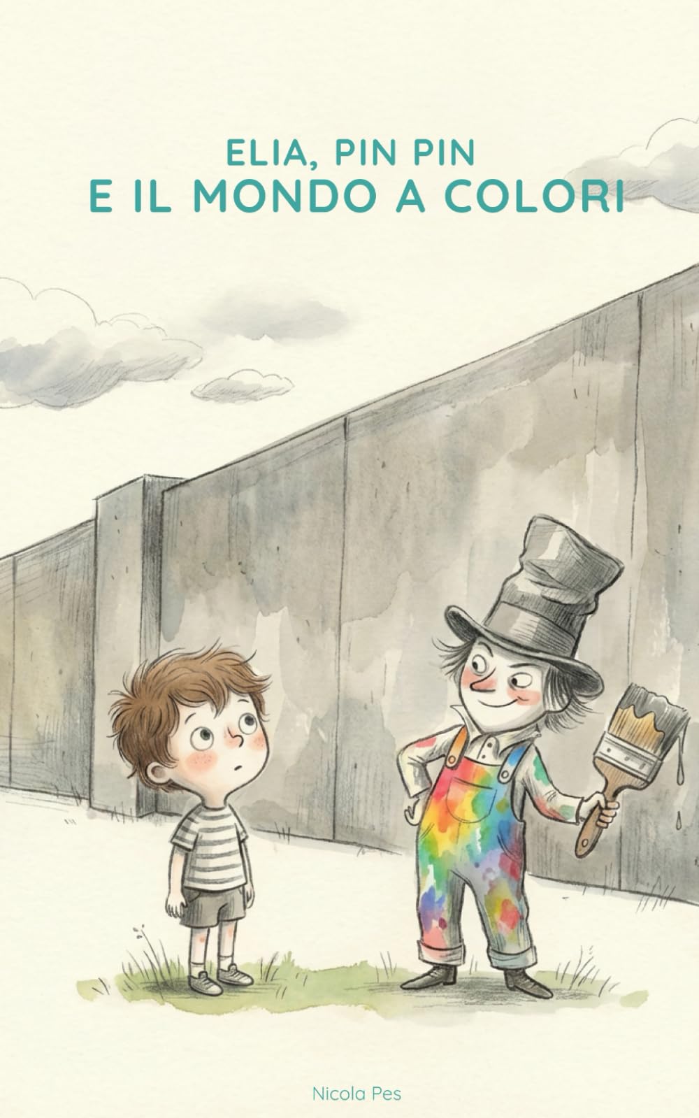 Elia, Pin Pin e il Mondo a Colori: Una storia sul coraggio, le emozioni e la magia di essere se stessi