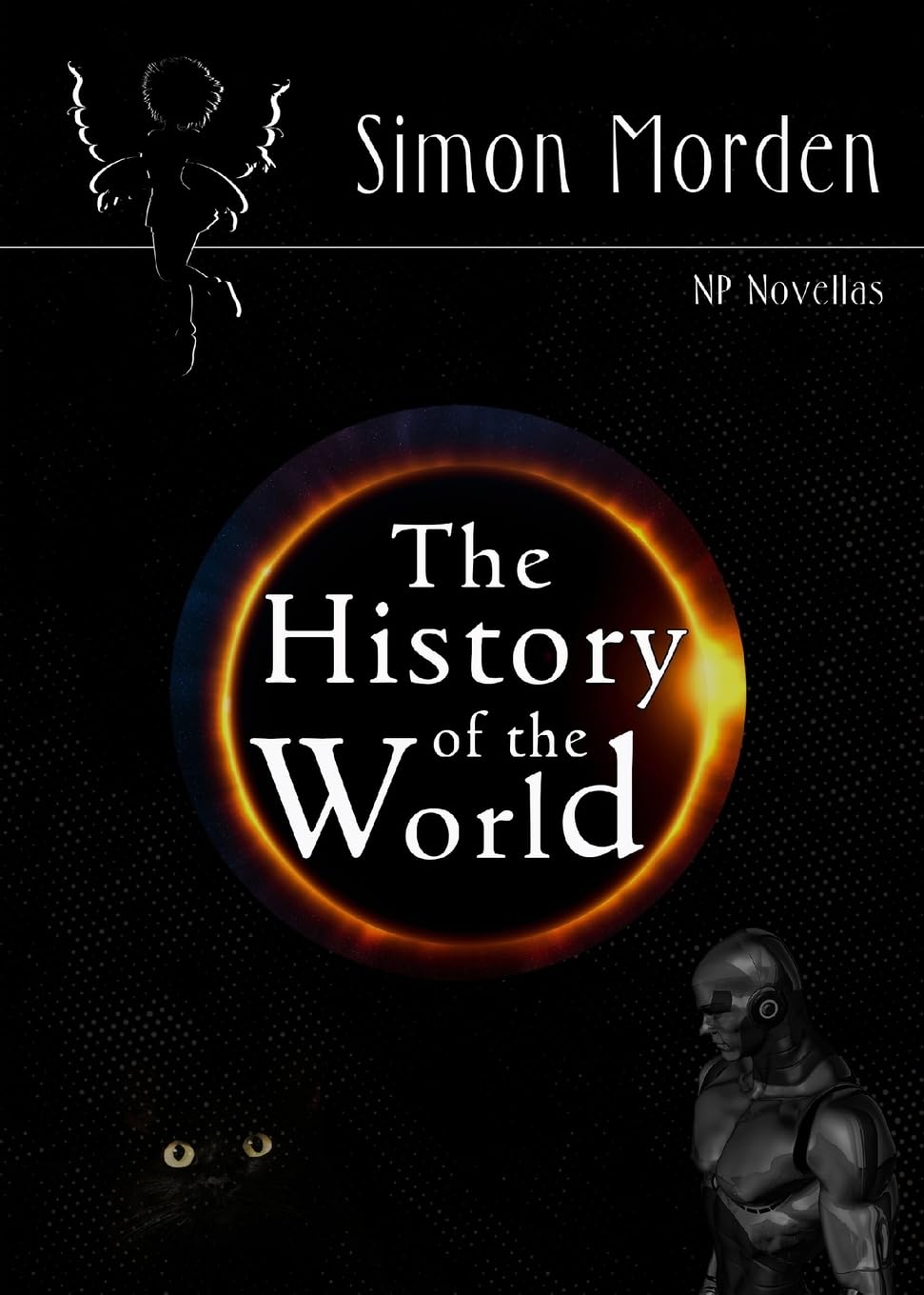Simon Morden - The History of the World - Paperback Book