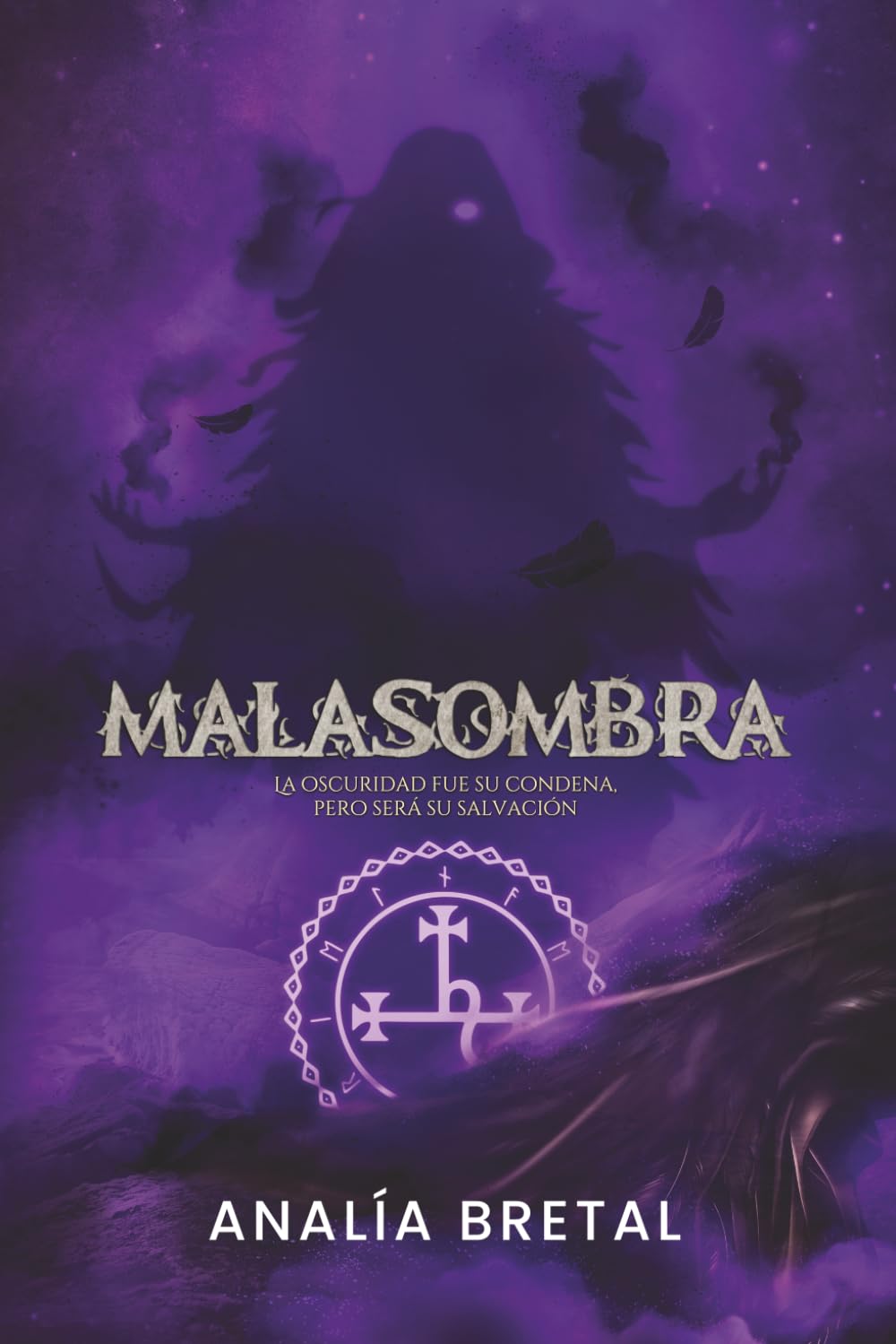 Malasombra: La oscuridad fue su condena, pero será su salvación: 2 (Tiamat)