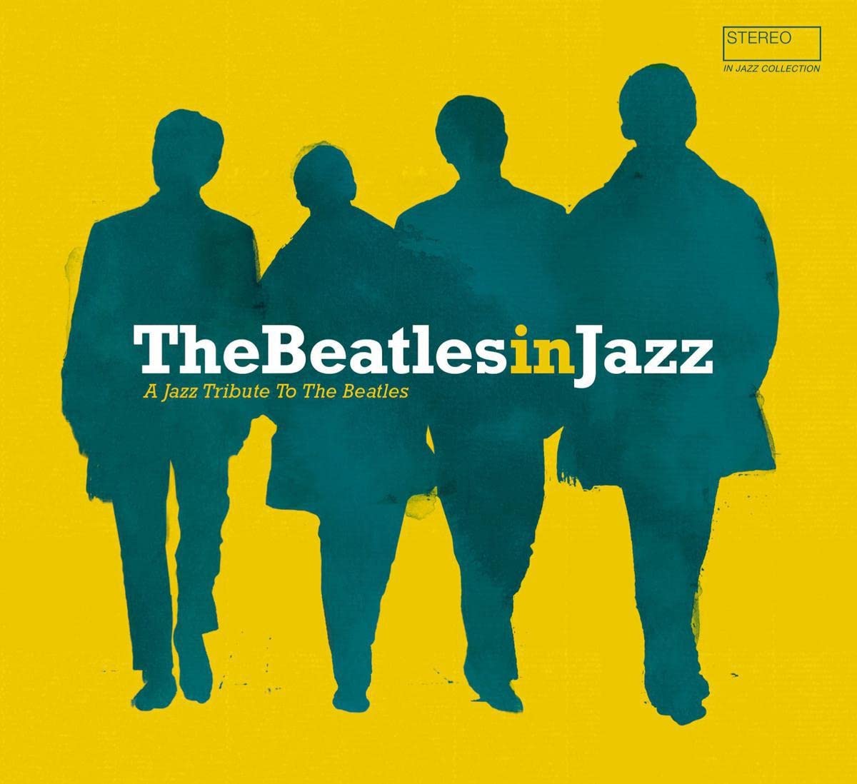The Beatles in Jazz - a Jazz Tribute to the Beatles [VINYL]