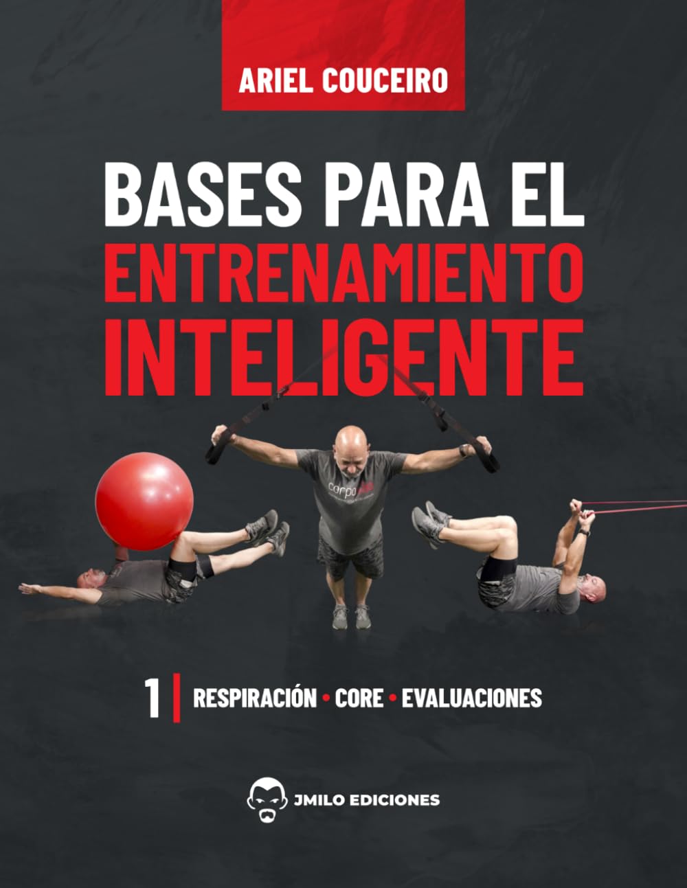 Bases para el Entrenamiento Inteligente 1: Respiración – Core – Evaluaciones