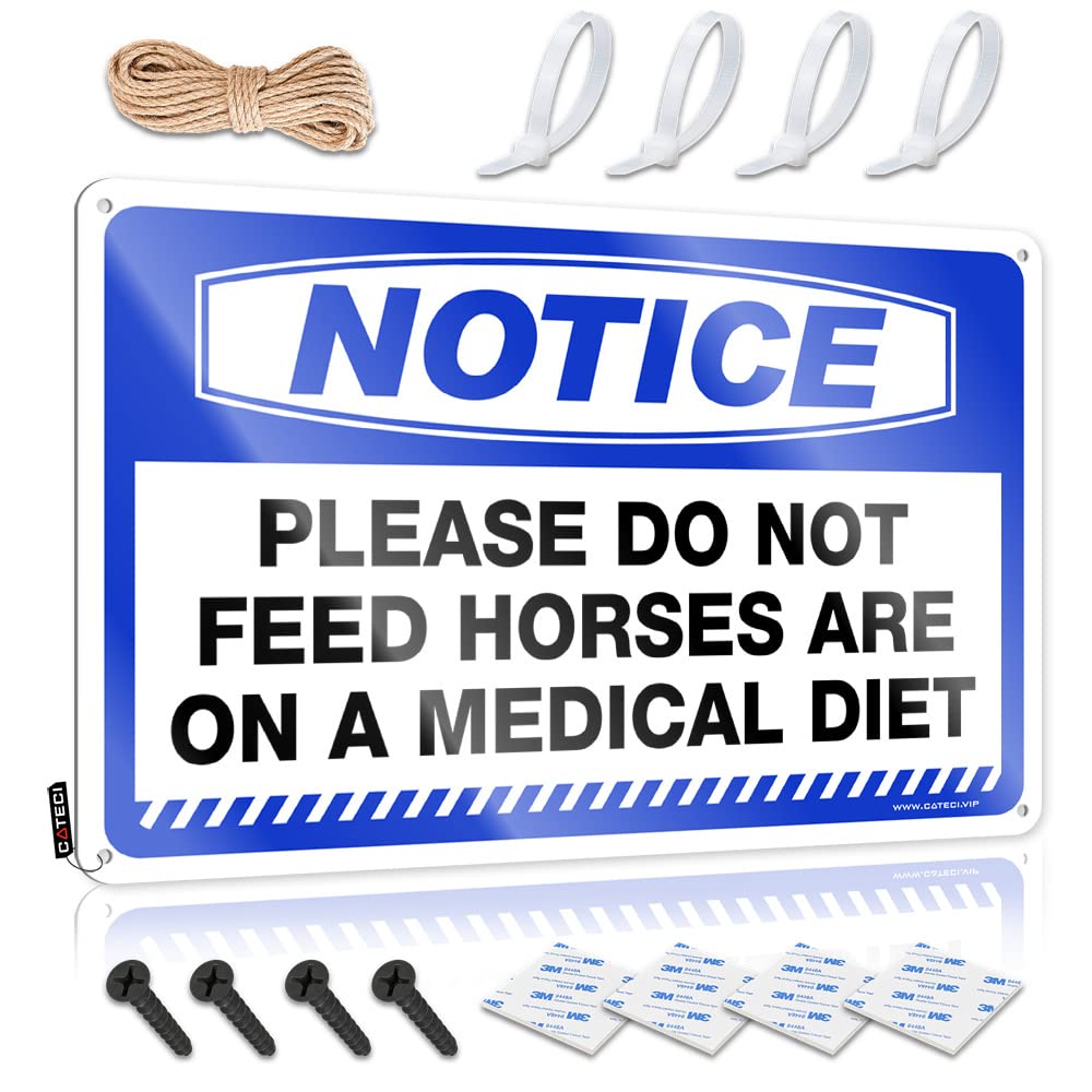 Outdoor Signs And Decor Notice Please Do Not Feed Horses Are On A Medical Diet Tin Sign Tin Sign For Man Cave Funny Signs Metal(30X40CM)