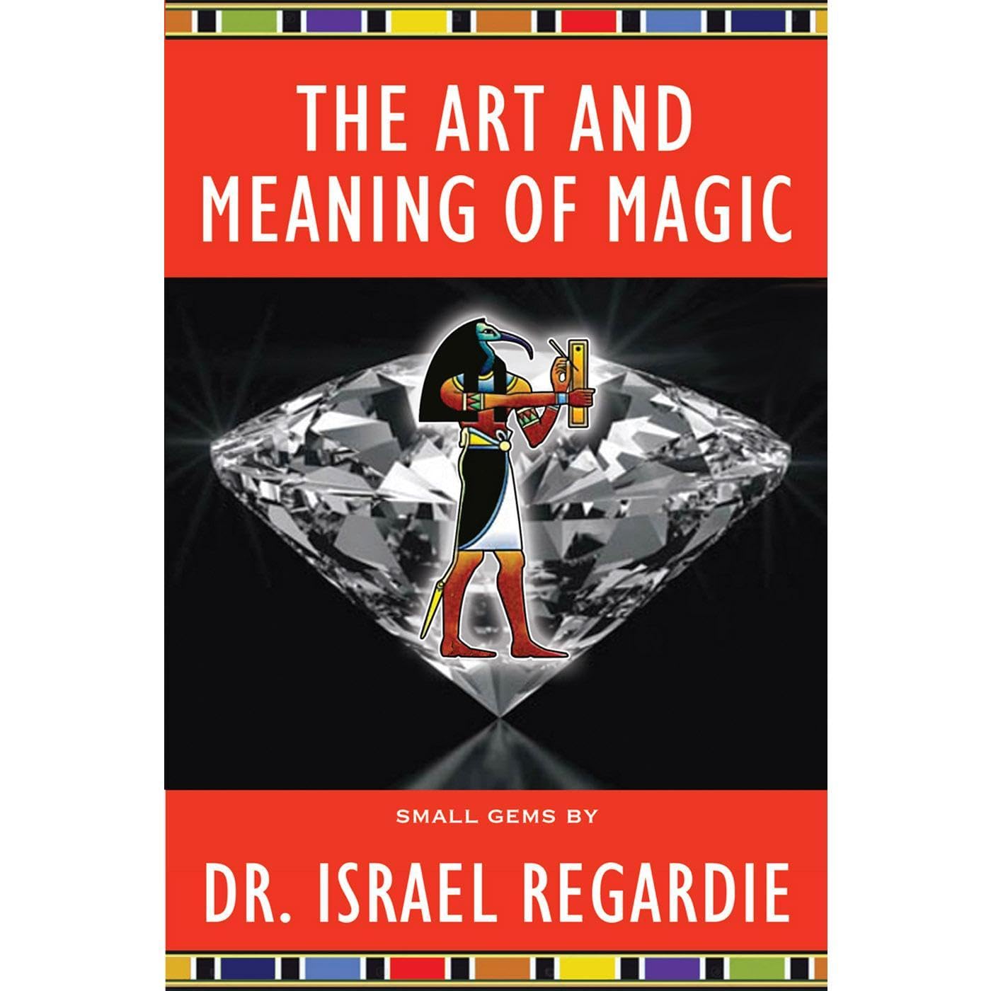 The Art and Meaning of Magic