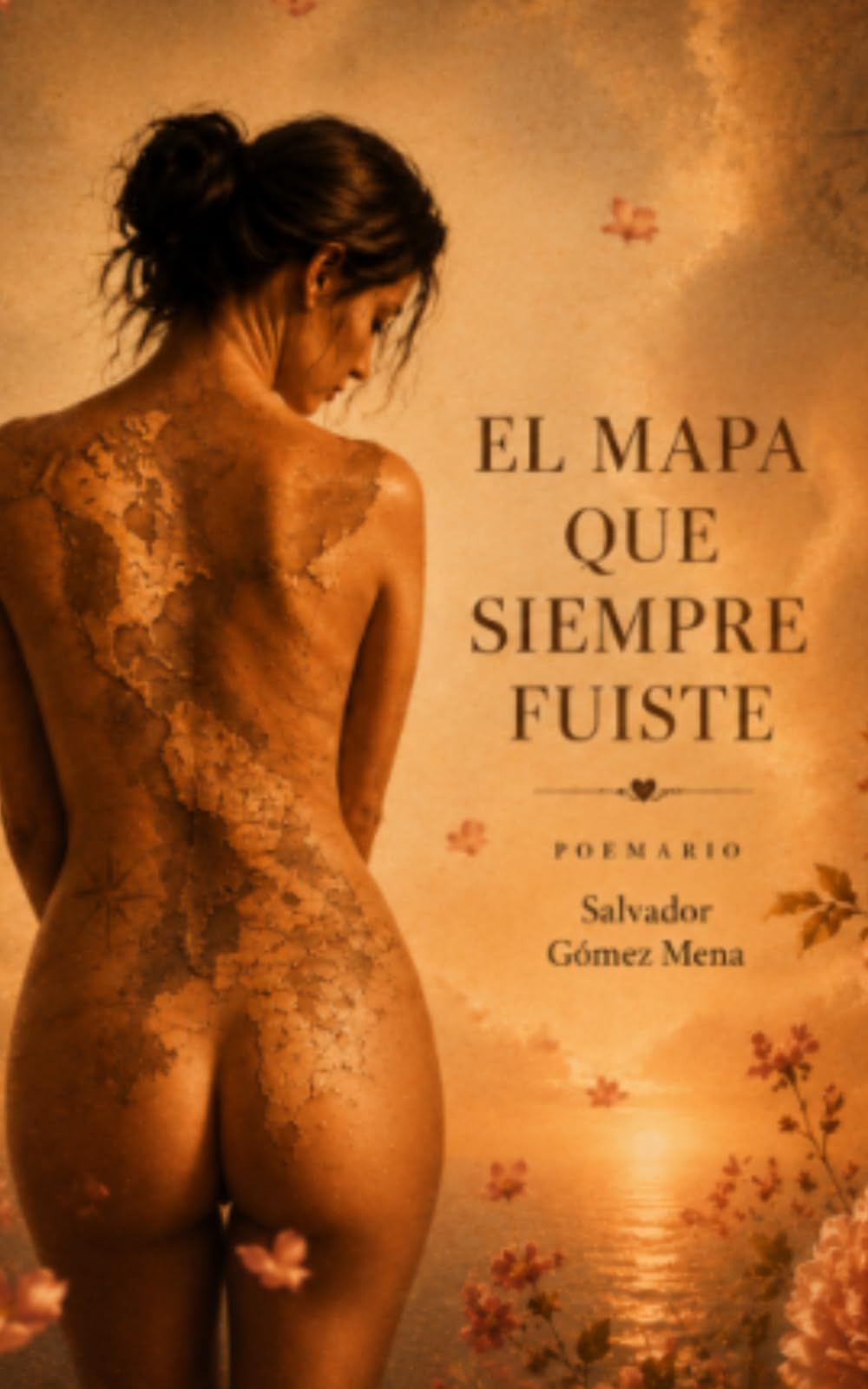 EL MAPA QUE SIEMPRE FUISTE