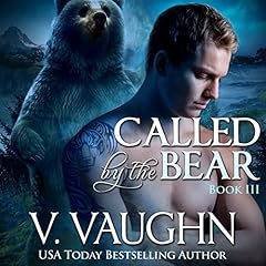 Called by the Bear: Book 3 Audiolibro Por V. Vaughn arte de portada