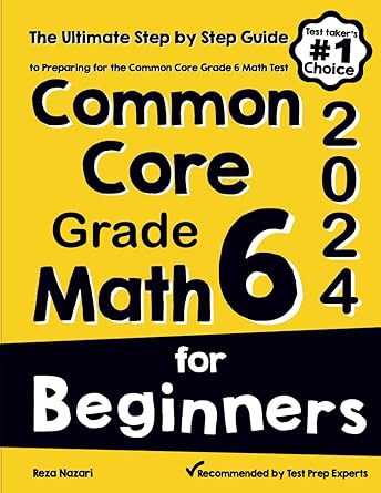 Common Core Grade 6 Math for Beginners