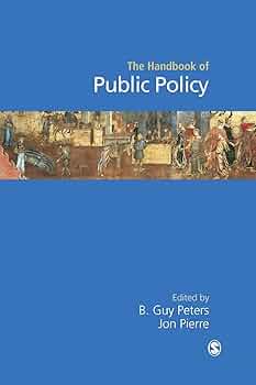 Amazon.com: Handbook of Public Policy: 9780761940616: Peters