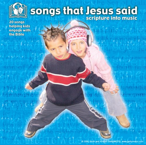 Songs That Jesus Said