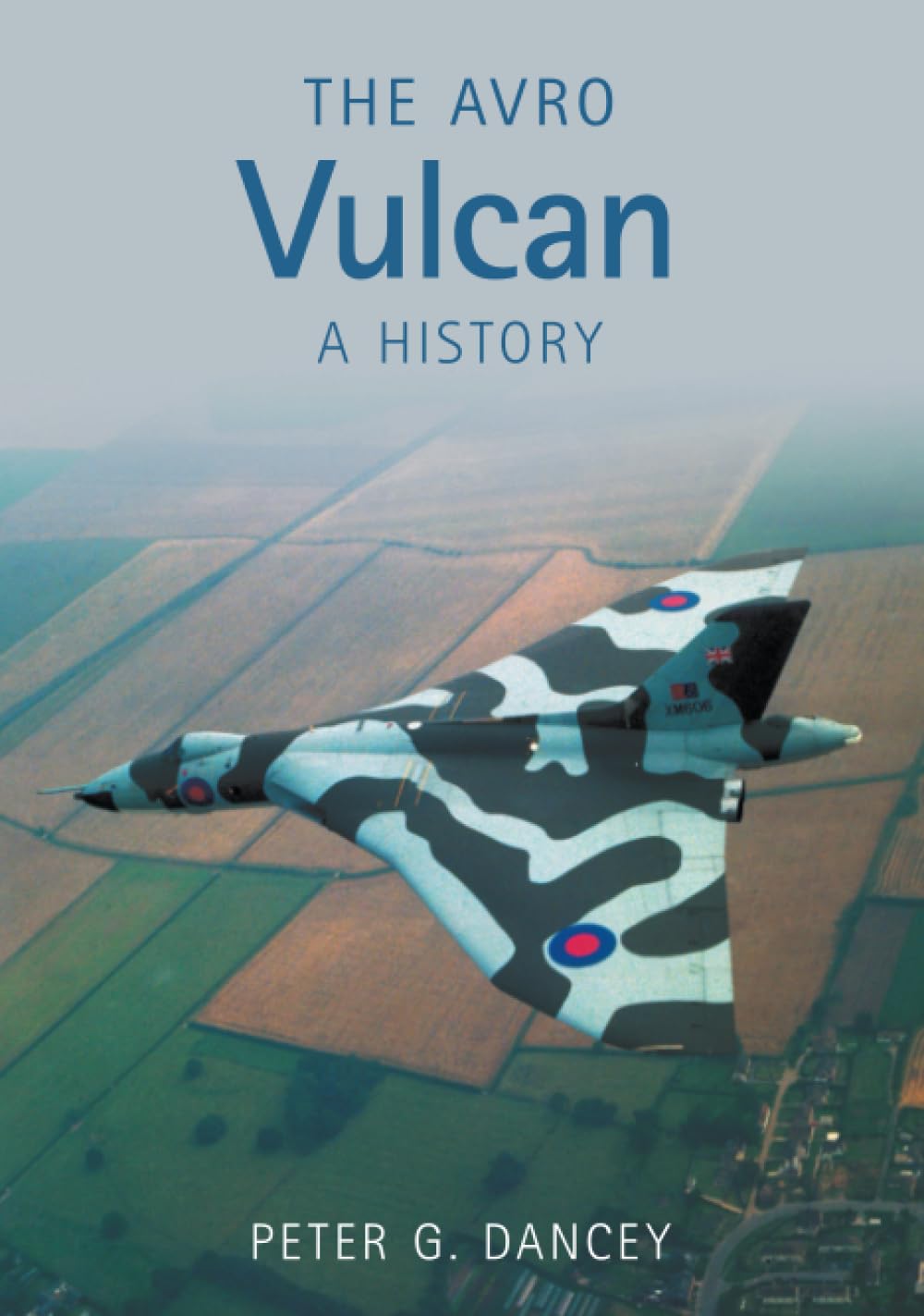 The Avro Vulcan: A History