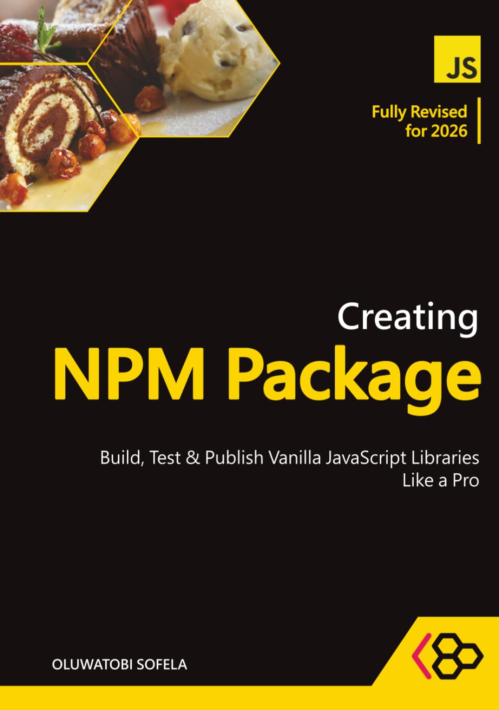 Creating NPM Package: Build, Test, and Publish Vanilla JavaScript Libraries Like a Pro