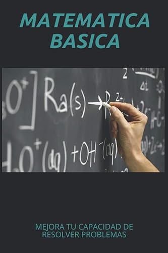 MATEMÁTICA BÁSICA (Spanish Edition)