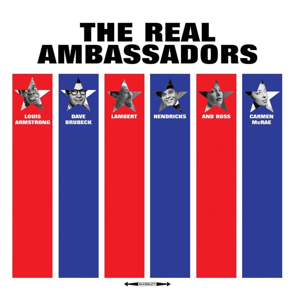 The Real Ambassadors [180g Vinyl LP] [VINYL]