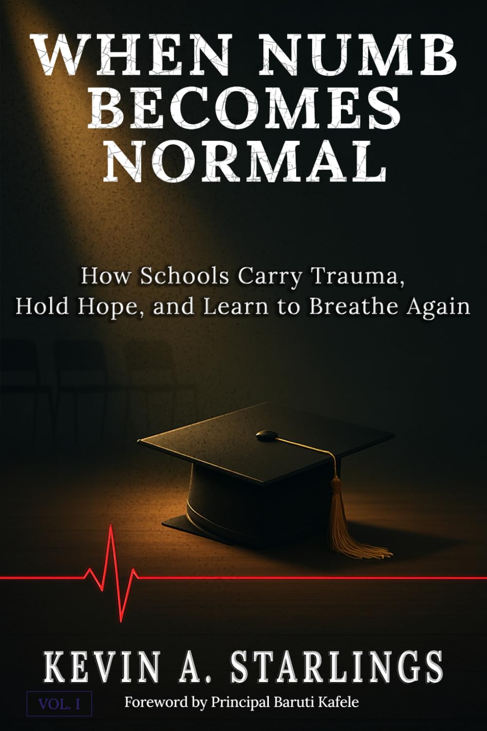 When Numb Becomes Normal: How Schools Carry Trauma, Hold Hope, and Learn to Breathe Again