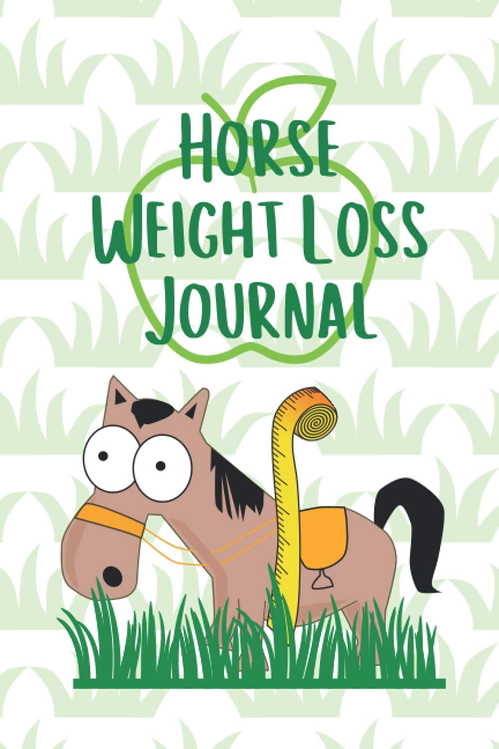 Horse Weight Loss Journal: A journal for equine weight management