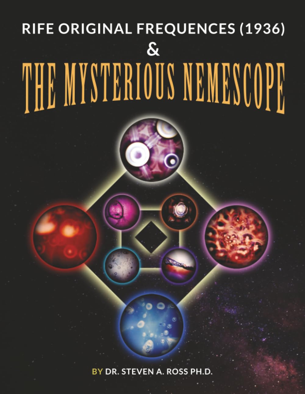 Rife Original Frequencies (1936) & The Mysterious Nemescope