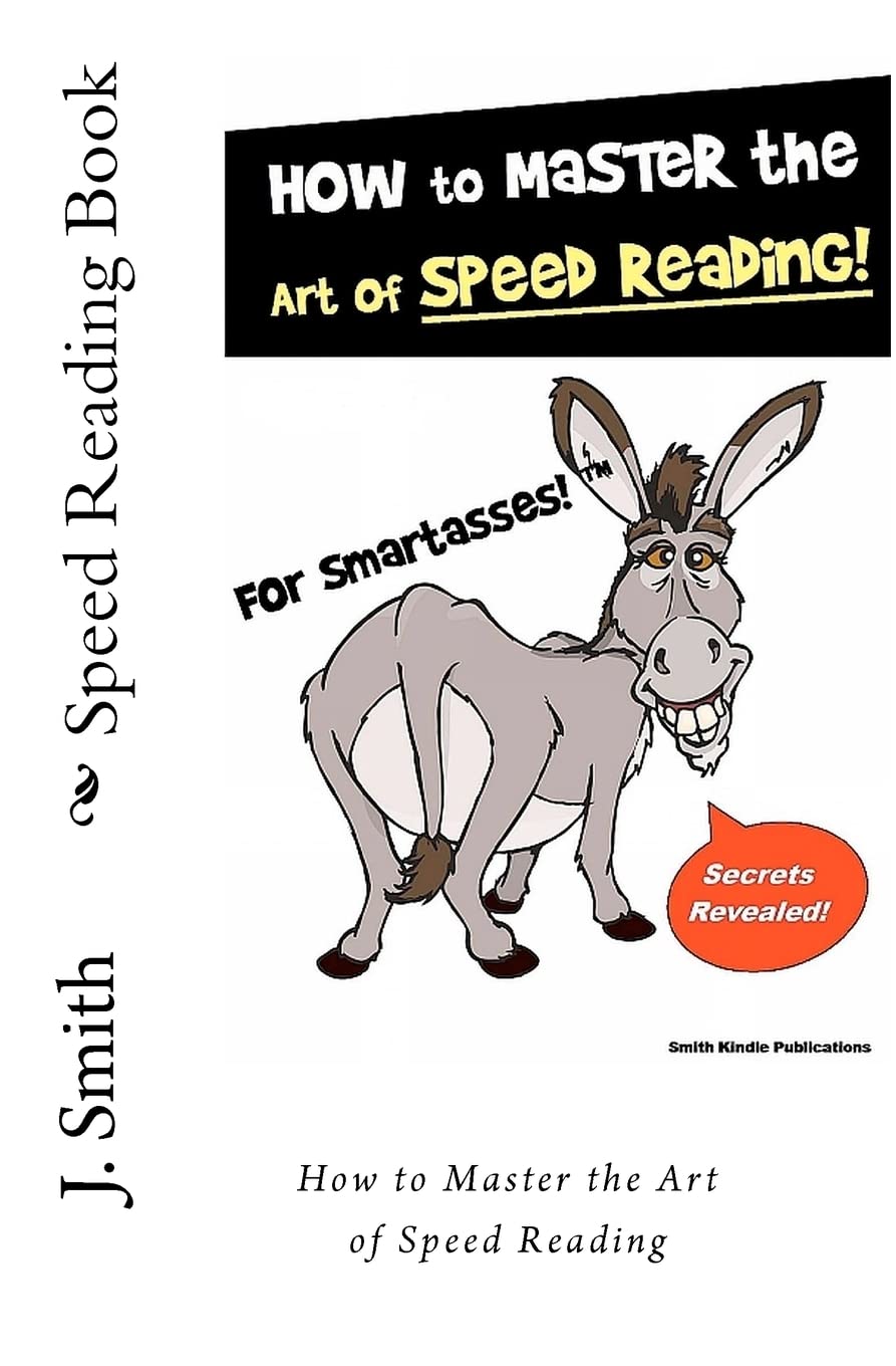 Speed Reading Book: How to Master the Art of Speed Reading