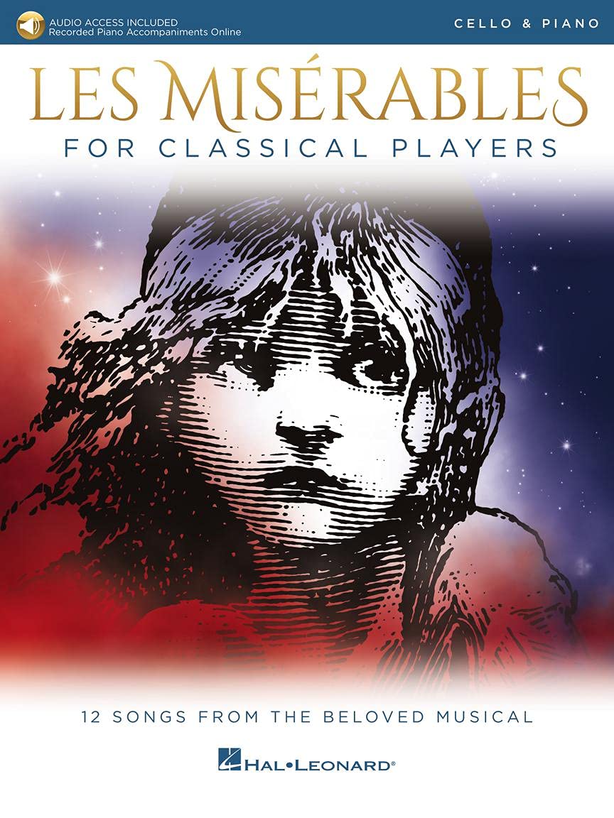 Les Misérables for Classical Players Cello and Piano with Online Accompaniments (Score and Solo Part)