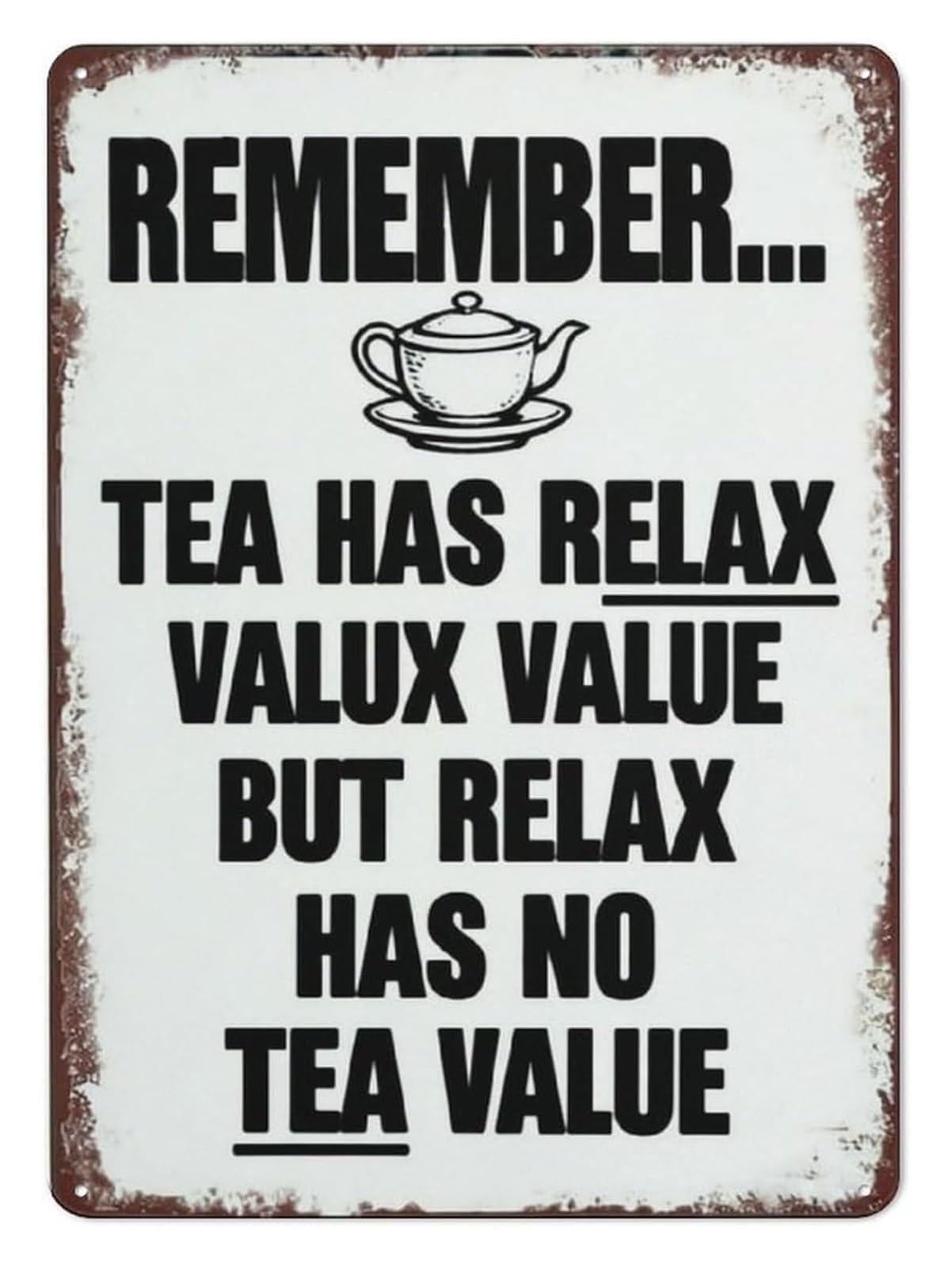 ICYJRFHLTF Retro Metal Tin Sign Funny Tea Time Quote Sarcastic Humor Wall Decor Vintage Teapot Plaque for Home Kitchen Tea Room Cozy Corner 8 X 12 inch