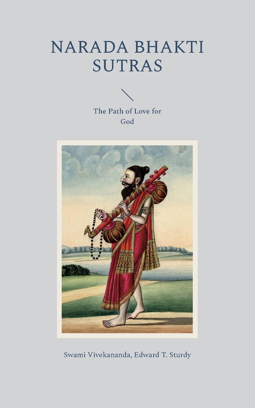 Books on Demand Narada Bhakti Sutras: The Path of Love for God