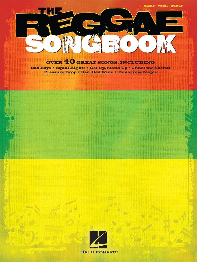 The Reggae Songbook: Piano / Vocal / Guitar