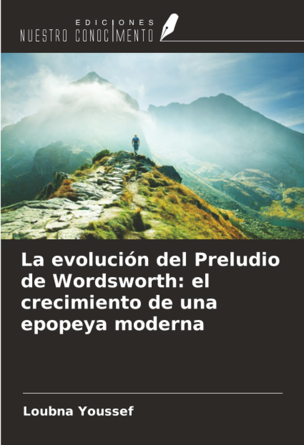 La evolución del Preludio de Wordsworth: el crecimiento de una epopeya moderna