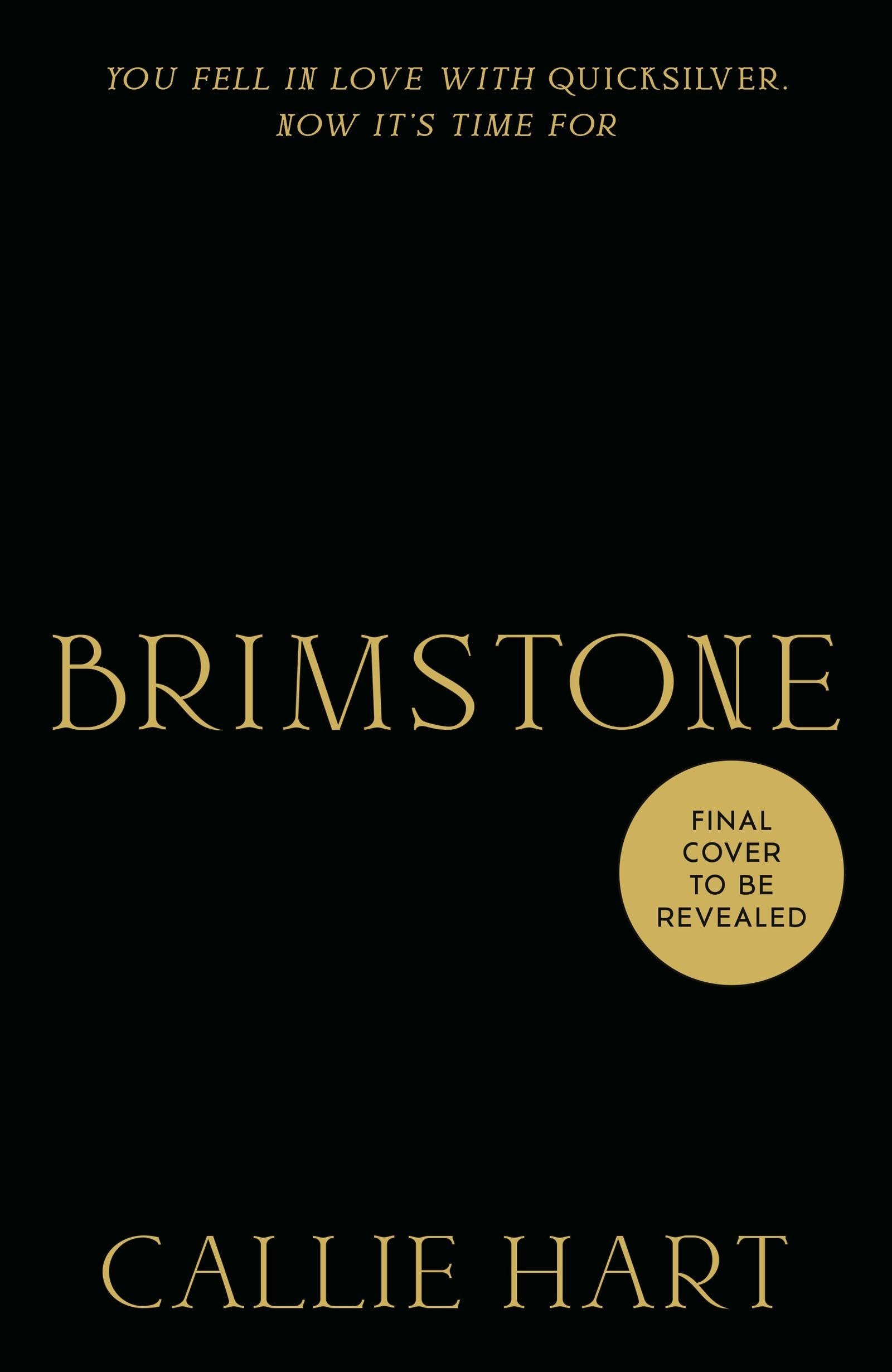Brimstone: sequel to the addictive enemies-to-lovers romantasy global sensation QUICKSILVER (Fae & Alchemy)