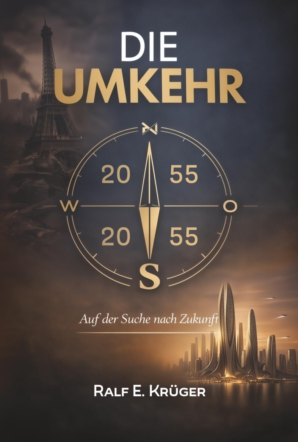 Die Umkehr: Auf der Suche nach Zukunft