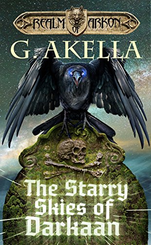 The Starry Skies of Darkaan: Epic LitRPG (Realm of Arkon, Book 6)