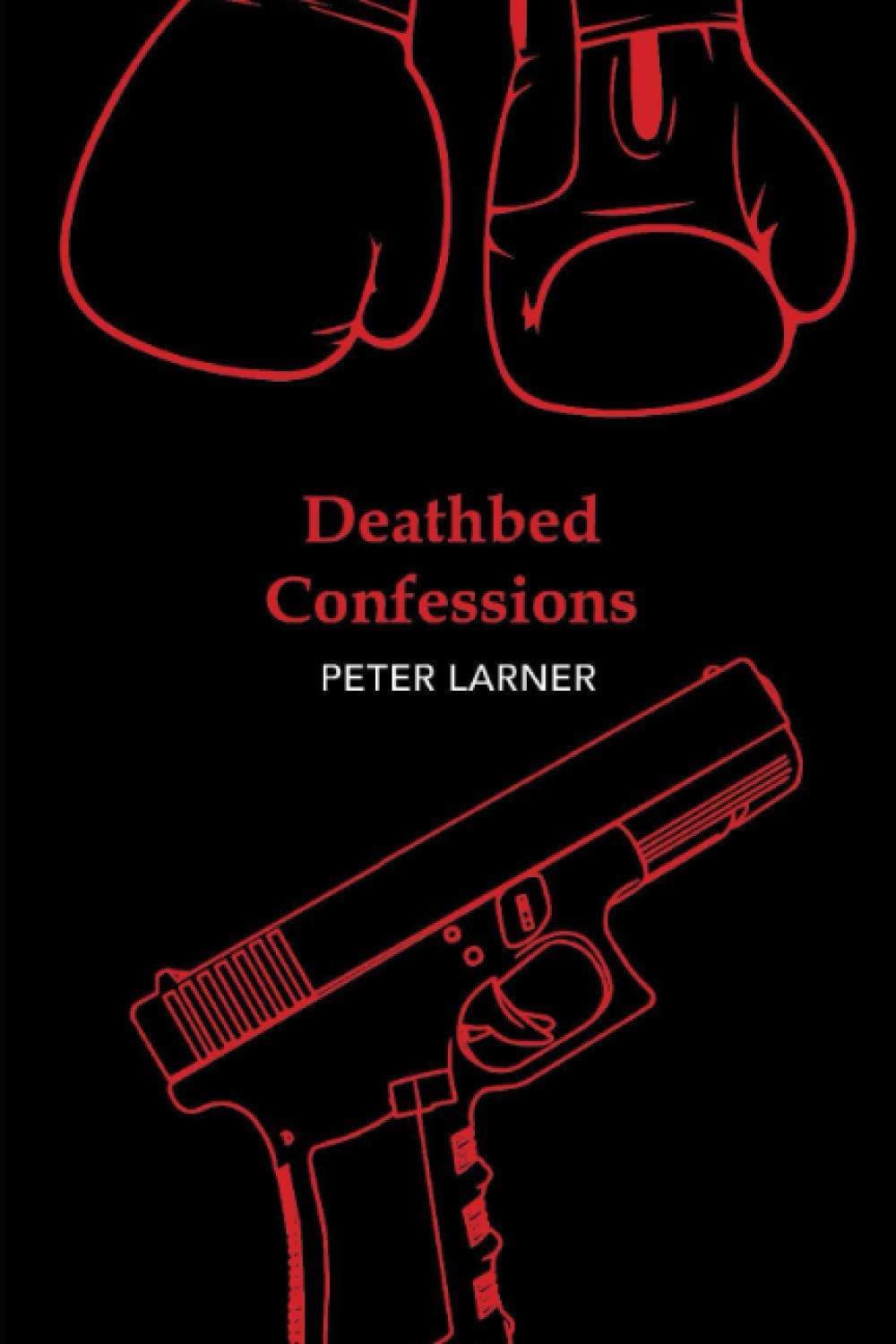 Deathbed Confessions (Jack Daly mystery)