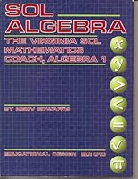 SOL Algebra the Virginia SOL Mathematics Coach, Algebra 1 0876947984 Book Cover