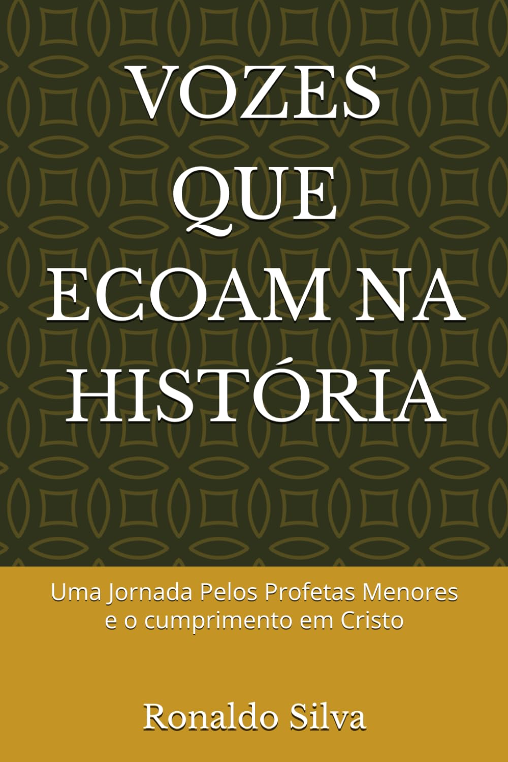 VOZES QUE ECOAM NA HISTÓRIA: Uma Jornada Pelos Profetas Menores e o cumprimento em Cristo