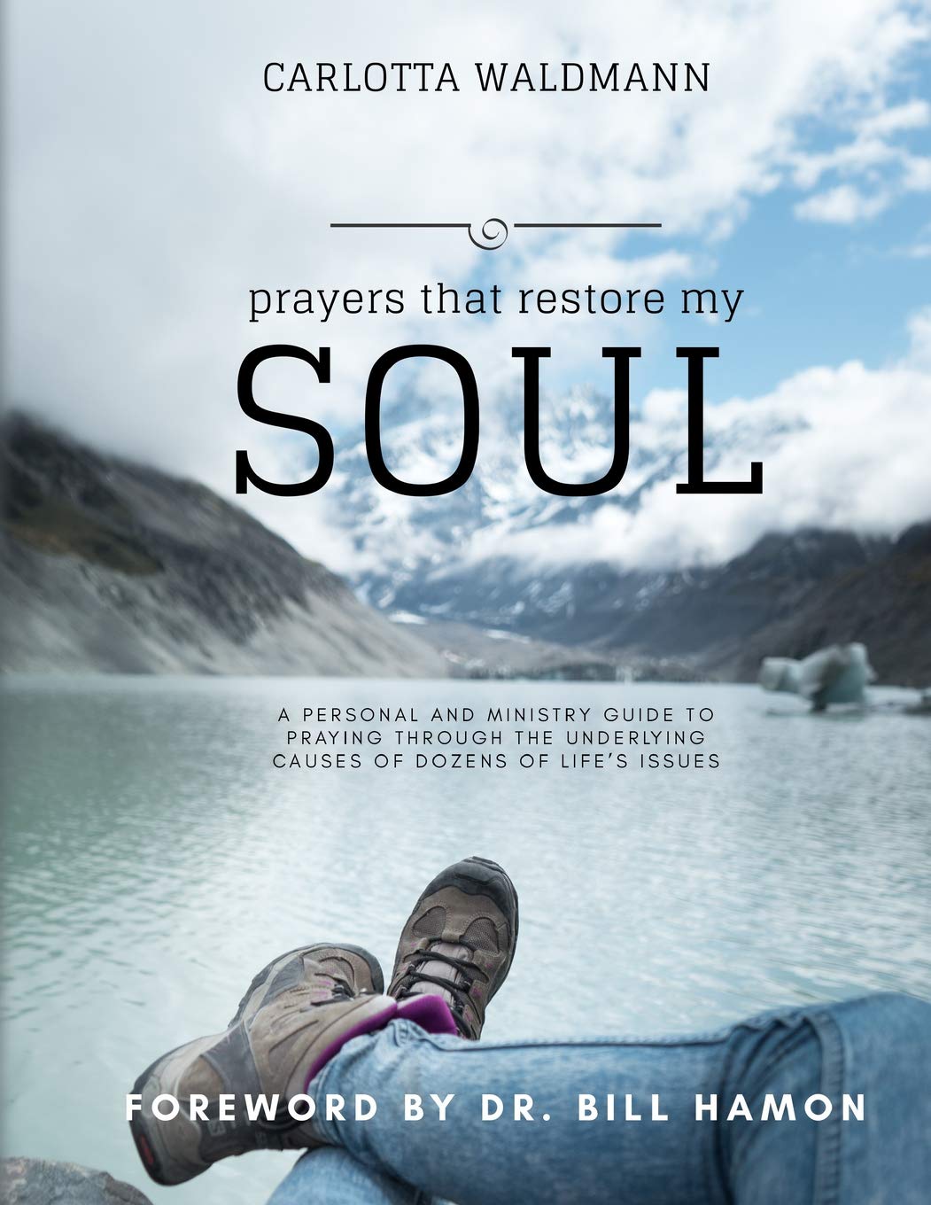 Prayers that Restore My Soul