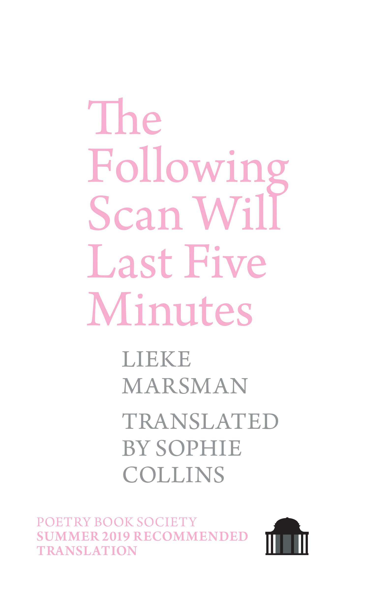 The Following Scan Will Last Five Minutes Marsman Collins Paperback