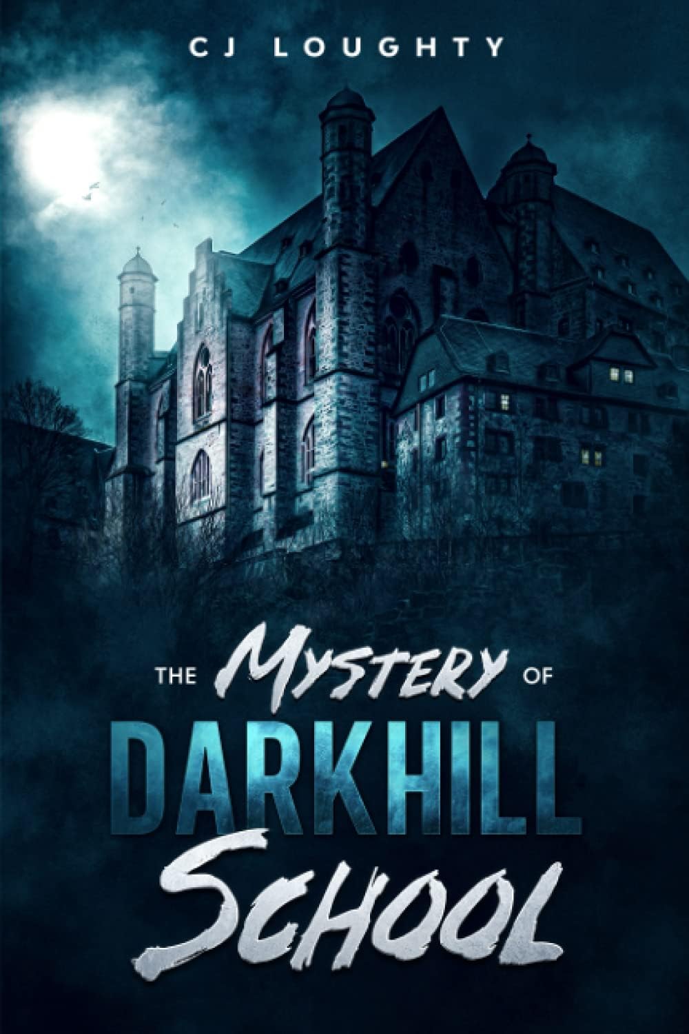 Independently Published The Mystery of Darkhill School: a scary book for kids aged 9-15