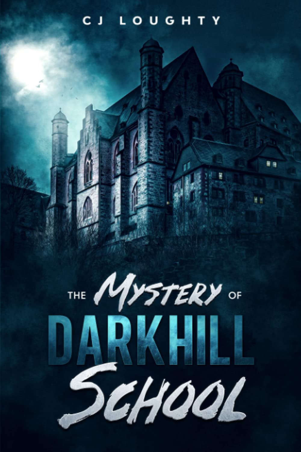 The Mystery of Darkhill School a scary book for kids aged 915