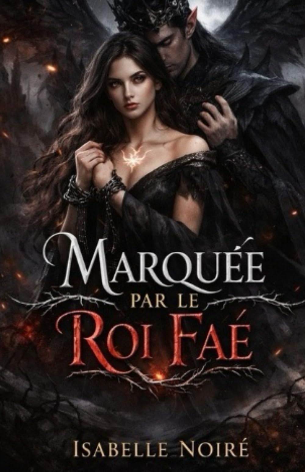 Marquée par le Roi Faé