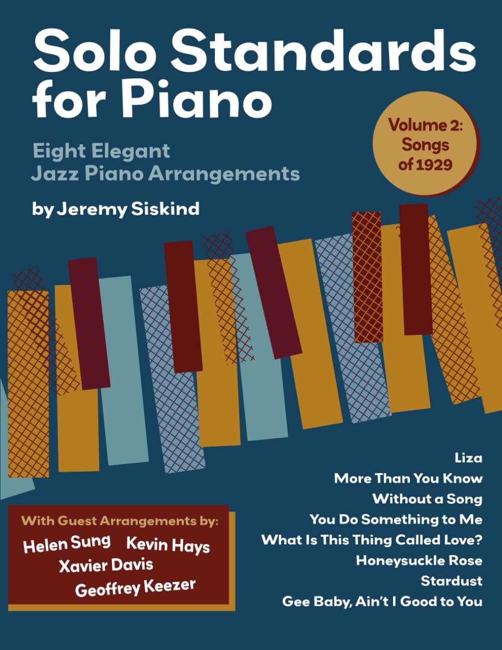 Solo Standards for Piano: Eight Elegant Jazz Piano Arrangements