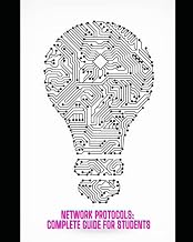 Network Protocols: Complete Guide for Students