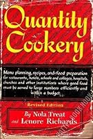 Quantity Cookery: Menu Planning and Cooking for Large Numbers by Nola Treat B01FIYZC8C Book Cover