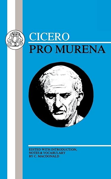 Cicero: Pro Murena (Latin Texts)