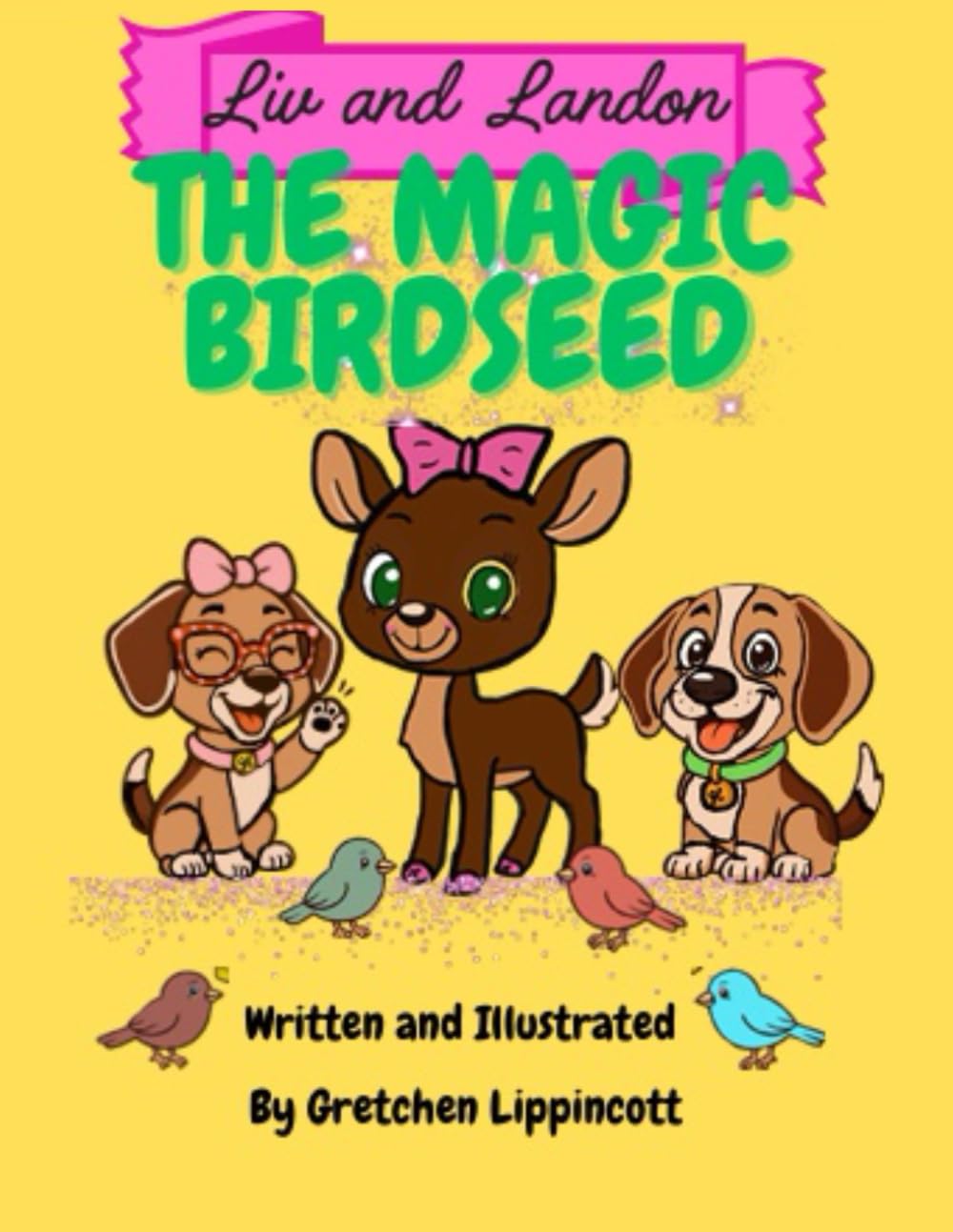 Liv and Landon: The Magic Birdseed