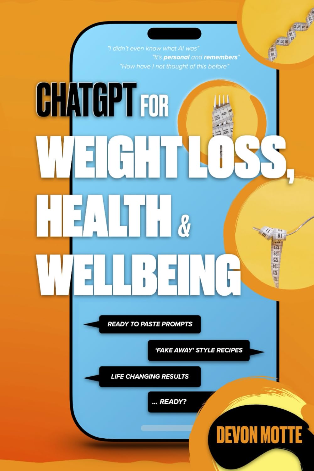 CHATGPT for Weight Loss, Health & Wellbeing