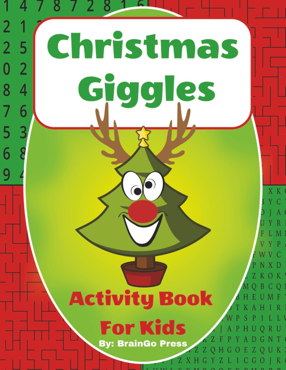 Christmas Giggles: Activity Book For Kids (Funny, Weird, Silly and Strange!)