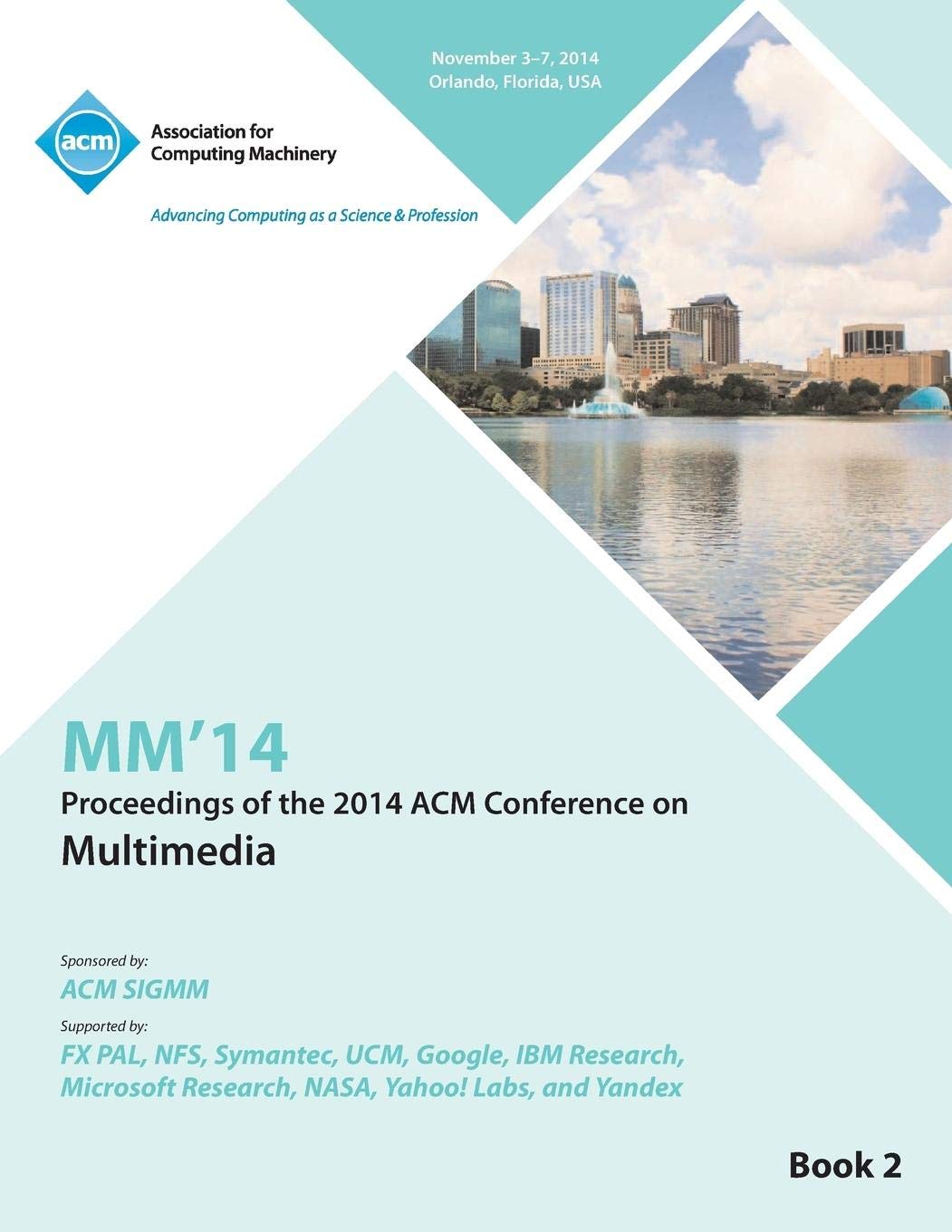 MM14, 22nd ACM International Conference on Multime